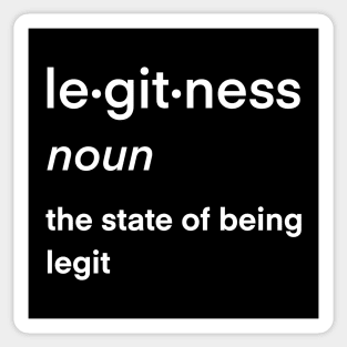 Legitness funny kids saying for the state of being legit Sticker